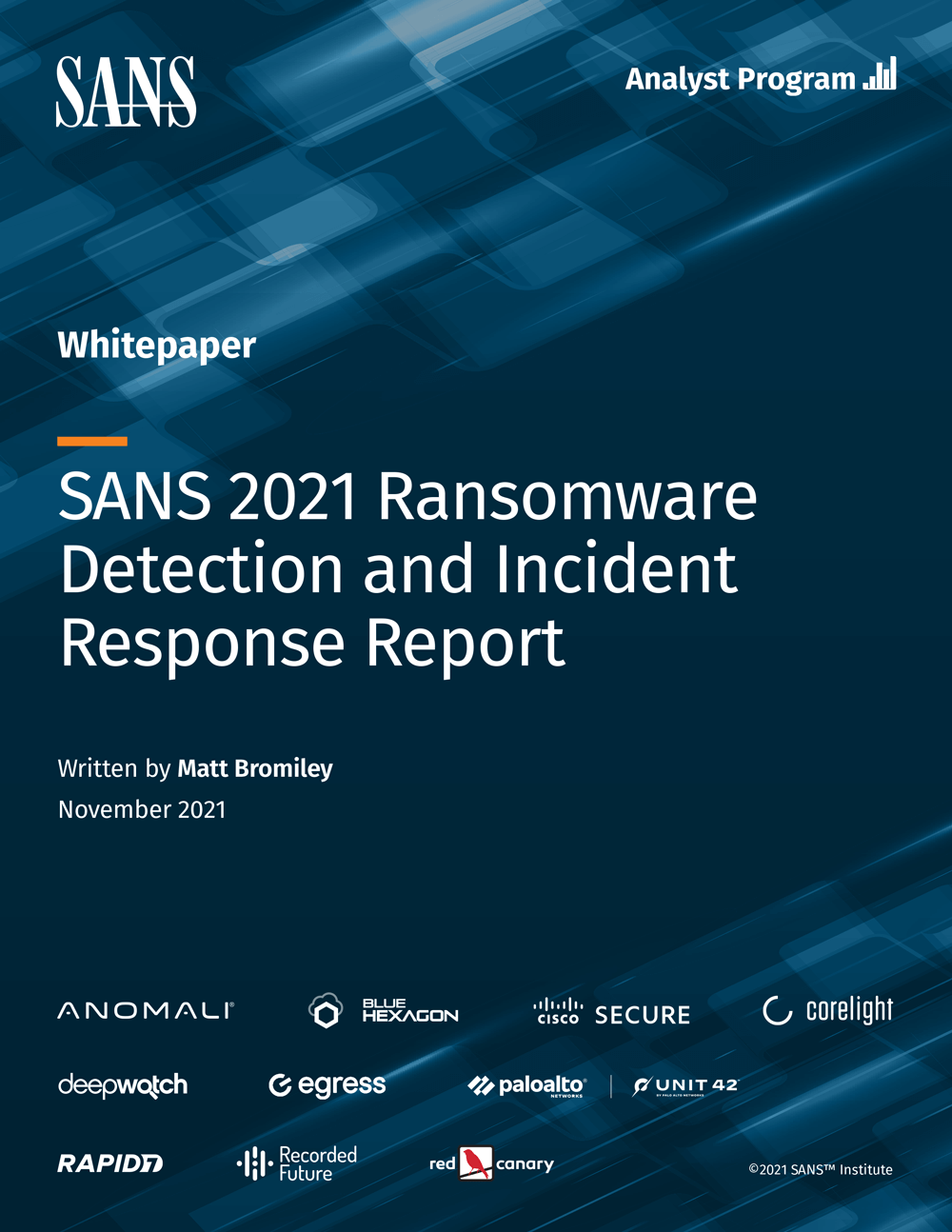 SANS 2021 Ransomware Detection and Incident Response Report