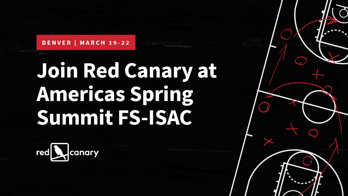 FSISAC 2023 Americas Spring Summit Red Canary