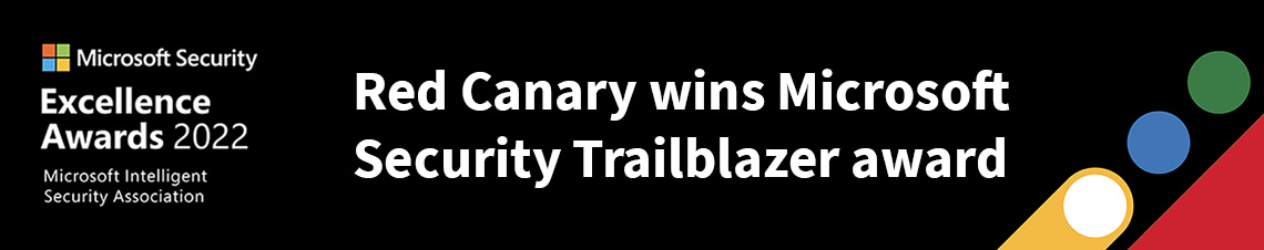 Red Canary wins Microsoft Security Trailblazer award.