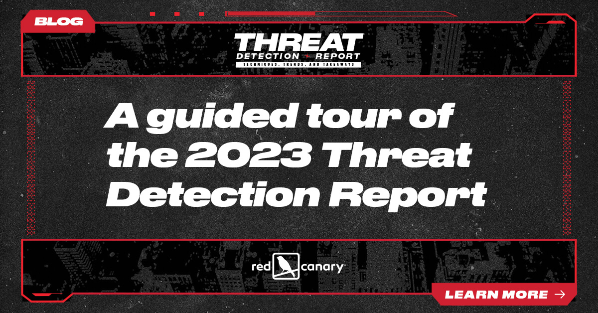 A guided tour of the 2023 Threat Detection Report - Red Canary