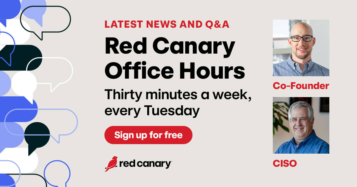 Red Canary Office Hours