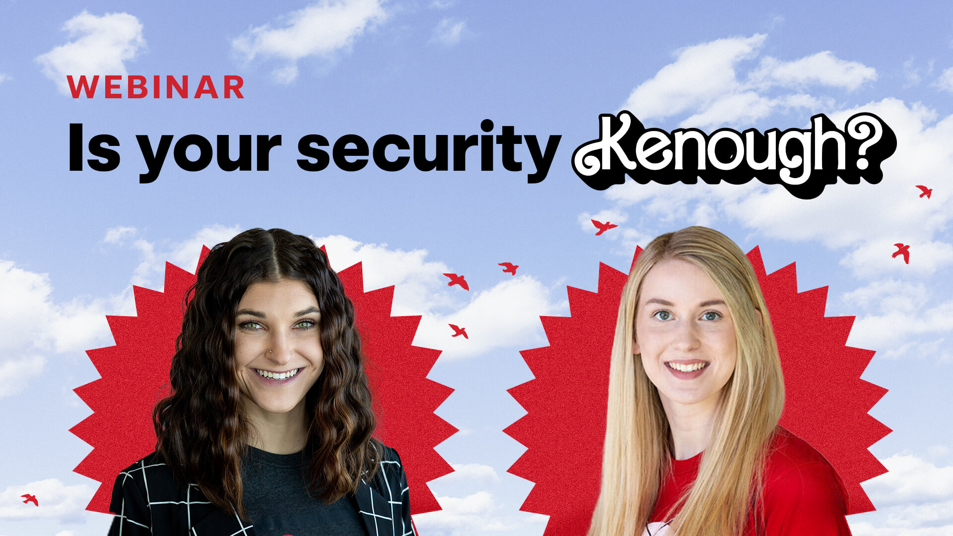 [Webinar] Is your security Kenough?