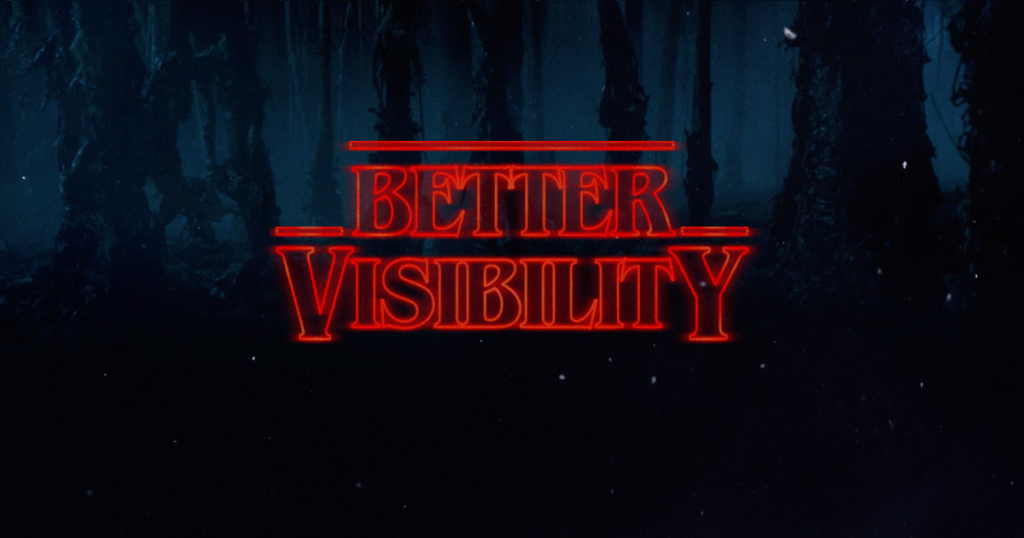 Better Visibility